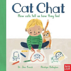 CAT CHAT: HOW CATS TELL US HOW THEY FEEL BOARD BOO