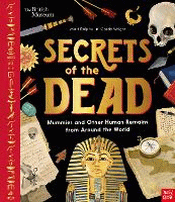 SECRETS OF THE DEAD: MUMMIES AND OTHER HUMAN REMAI