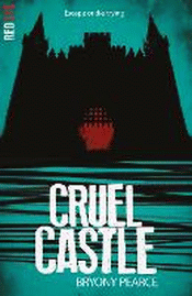 CRUEL CASTLE