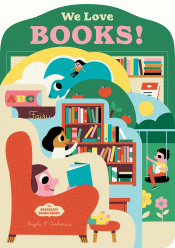 WE LOVE BOOKS! BOARD BOOK