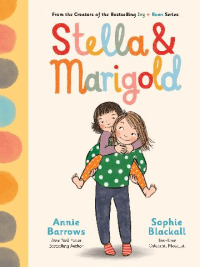 STELLA AND MARIGOLD