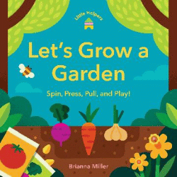 LET'S GROW A GARDEN BOARD BOOK
