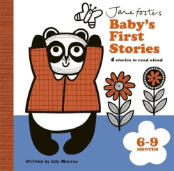 BABY'S FIRST STORIES: 6-9 MONTHS BOARD BOOK