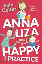 ANNA LIZA AND THE HAPPY PRACTICE