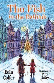 FISH IN THE BATHTUB, THE