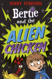 BERTIE AND THE ALIEN CHICKEN