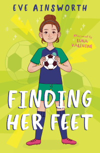 FINDING HER FEET
