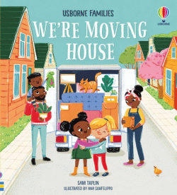 WE'RE MOVING HOUSE