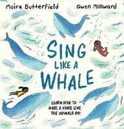 SING LIKE A WHALE