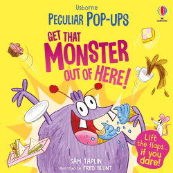 GET THAT MONSTER OUT OF HERE! BOARD BOOK