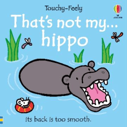 THAT'S NOT MY HIPPO BOARD BOOK