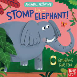 STOMP LIKE AN ELEPHANT BOARD BOOK
