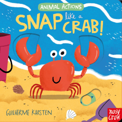 SNAP LIKE A CRAB BOARD BOOK