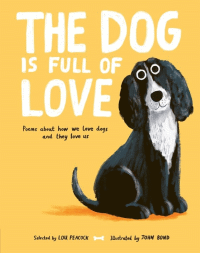 DOG IS FULL OF LOVE, THE