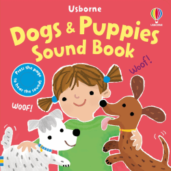 DOGS AND PUPPIES SOUND BOOK BOARD BOOK