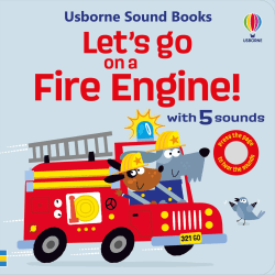 LET'S GO ON A FIRE ENGINE! BOARD BOOK