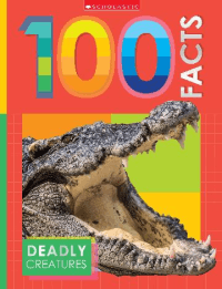 DEADLY CREATURES