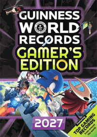 GUINNESS WORLD RECORDS 2027: GAMER'S EDITION