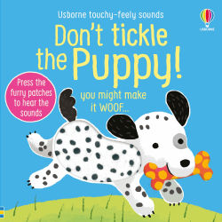 DON'T TICKLE THE PUPPY TOUCH AND FEEL BOARD BOOK