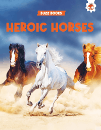 HEROIC HORSES