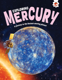 EXPLORING MERCURY
