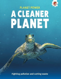 CLEANER PLANET, A