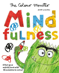 COLOUR MONSTER: MINDFULNESS
