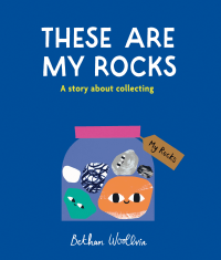 THESE ARE MY ROCKS