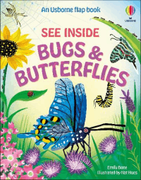 SEE INSIDE BUGS AND BUTTERFLYS BOARD BOOK