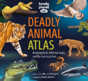 DEADLY ANIMAL ATLAS