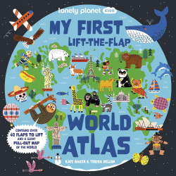 MY FIRST LIFT-THE-FLAP WORLD ATLAS
