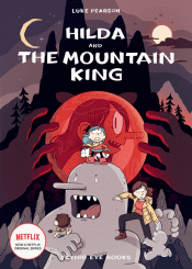 HILDA AND THE MOUNTAIN KING GRAPHIC NOVEL