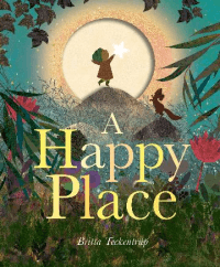 HAPPY PLACE, A