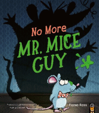 NO MORE MR MICE GUY