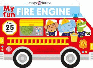 MY FUN FIRE ENGINE BOARD BOOK