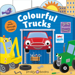 COLOURFUL TRUCKS: TINY TOTS PEEP THROUGH: BOARD BO