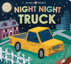 NIGHT NIGHT TRUCK: BOARD BOOK