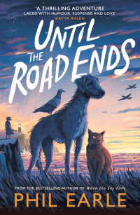 UNTIL THE ROAD ENDS