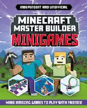 MINIGAMES: AMAZING GAMES TO MAKE IN MINECRAFT