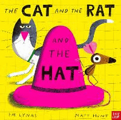 CAT AND THE RAT AND THE HAT, THE