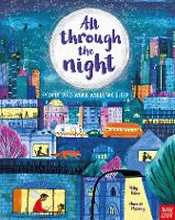 ALL THROUGH THE NIGHT: PEOPLE WHO WORK WHILE WE SL