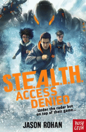 S.T.E.A.L.T.H. ACCESS DENIED