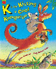 K IS FOR KISSING A COOL KANGAROO
