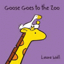 GOOSE GOES TO THE ZOO