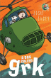 DOG CALLED GRK, A