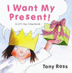 I WANT MY PRESENT