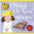 I WANT MY NEW SHOES