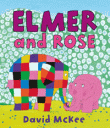 ELMER AND ROSE