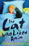 CAT WHO LIKED RAIN, THE