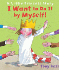 I WANT TO DO IT MYSELF!